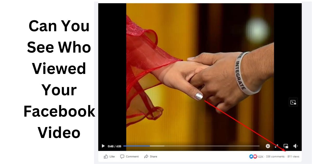 Can You See Who Viewed Your Facebook Video: Solved