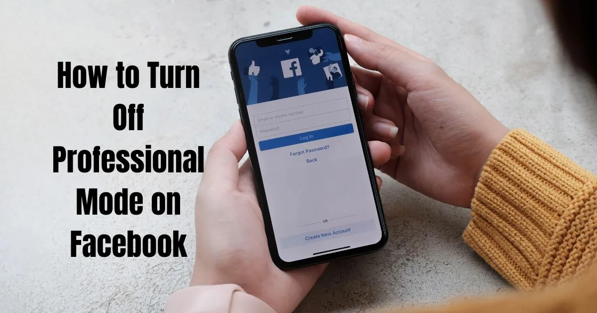 How to Turn Off Professional Mode on Facebook: Easy Solution